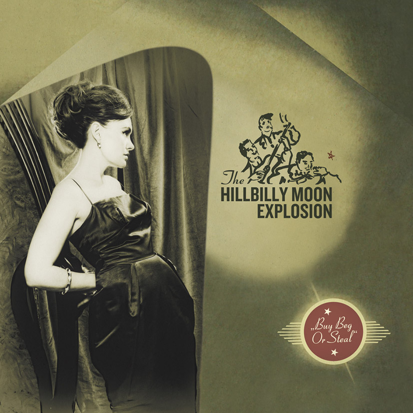 Hillbilly Moon Explosion Buy Beg Or Steal LP cover